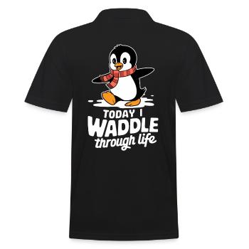 Heute Watschel Ich Durchs Leben Pinguin - Männer Poloshirt - Schwarz - Hinten - Kai (181cm)