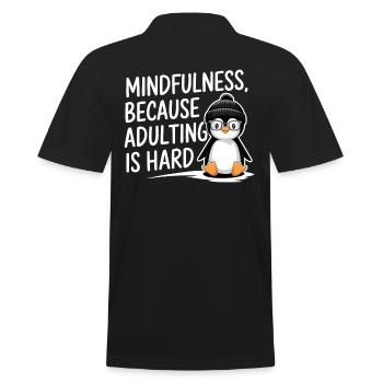 Mindfulness, because being an adult is hard - Men's Polo Shirt - black - Back - Kai (181cm)