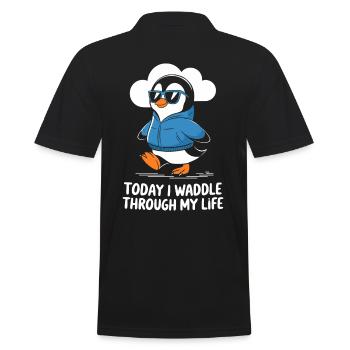 Today I'm waddling through my life - Men's Polo Shirt - black - Back - Kai (181cm)