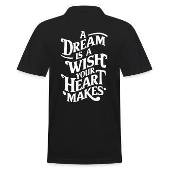 Ein Traum Ist Ein Wunsch Den Dein Herz Macht - Männer Poloshirt - Schwarz - Hinten - Kai (181cm)