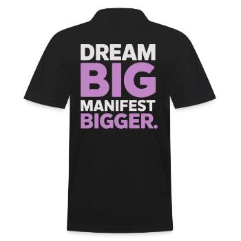 Dream Big, Manifest Bigger Quote - Men's Polo Shirt - black - Back - Kai (181cm)