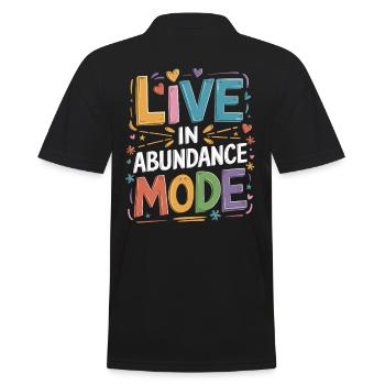 Live in Abundance Mode Manifestation Quote - Men's Polo Shirt - black - Back - Kai (181cm)