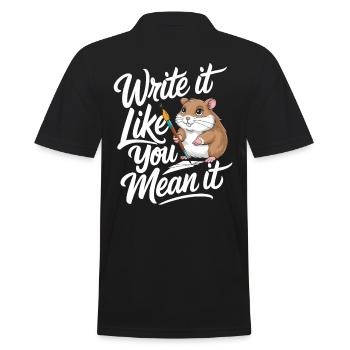 Schreib Wie Du Es Meinst Hamster Autor - Männer Poloshirt - Schwarz - Hinten - Kai (181cm)
