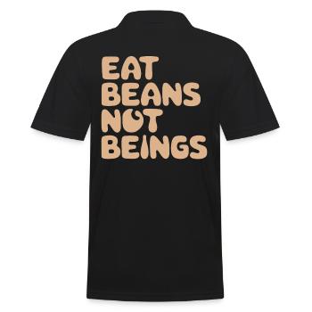 Eat Beans Not Being Vegan Vegetarian - Men's Polo Shirt - black - Back - Kai (181cm)