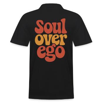 Soul Over Ego Inspirational Spirituality Quotes - Men's Polo Shirt - black - Back - Kai (181cm)
