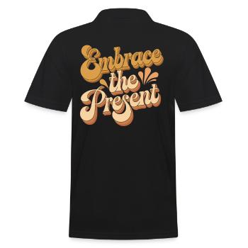 Umarme Die Gegenwart - Inspirierendes Zitat - Männer Poloshirt - Schwarz - Hinten - Kai (181cm)