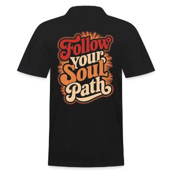 Follow Your Soul Path Inspirational - Men's Polo Shirt - black - Back - Kai (181cm)