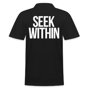 Inspire Spirituality Quote: Search within yourself - Men's Polo Shirt - black - Back - Kai (181cm)