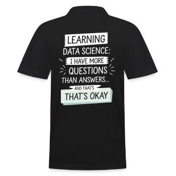 Learn Data Science: More Questions Than Answers - Men's Polo Shirt - black - Back - Kai (181cm)