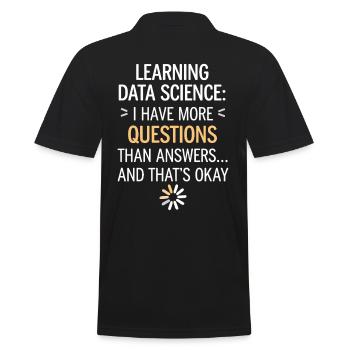 Lerne Data Science: Mehr Fragen als Antworten - Männer Poloshirt - Schwarz - Hinten - Kai (181cm)