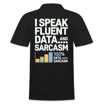 Ich Spreche Fließend Daten Und Sarkasmus Data - Männer Poloshirt - Schwarz - Hinten - Kai (181cm)