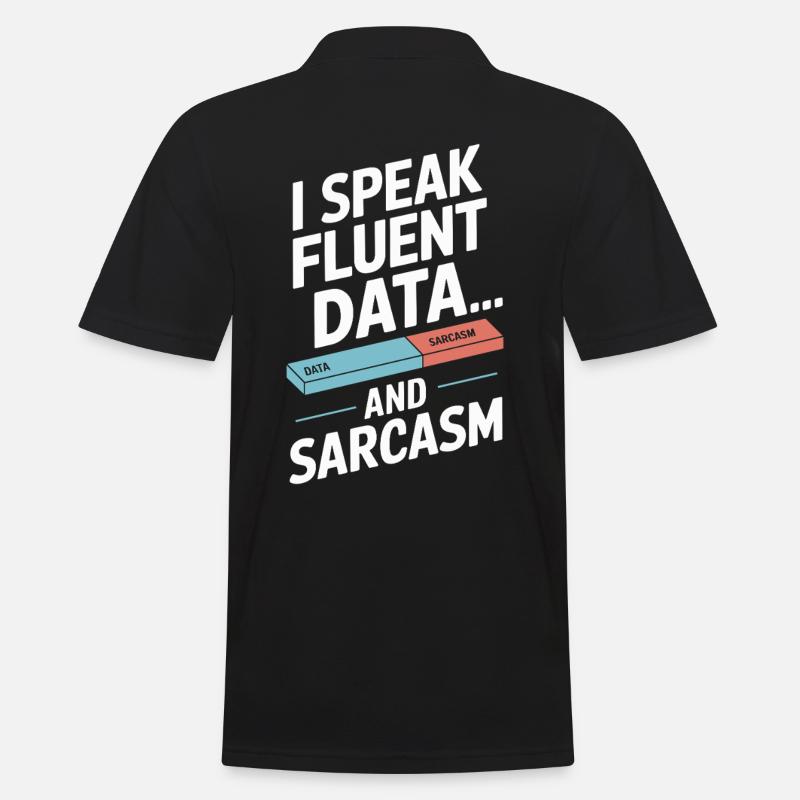 Ich Spreche Fließend Daten Und Sarkasmus - Männer Poloshirt - Schwarz