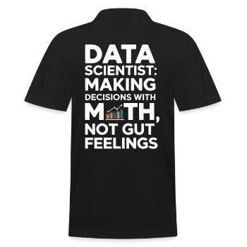 Data Scientists: Making Decisions with - Men's Polo Shirt - black - Back - Kai (181cm)