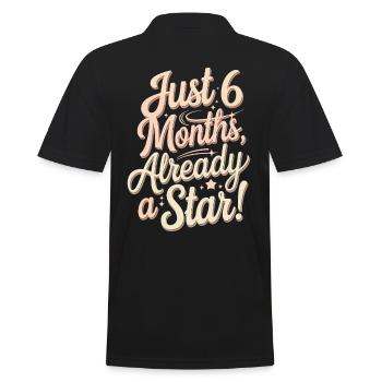 Déjà 6 mois, déjà une star du demi-mois - Polo Homme - noir - Dos - Kai (181cm)