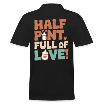 Halbes Jahr Geburtstag Halb Pint Volle Liebe - Männer Poloshirt - Schwarz - Hinten - Kai (181cm)