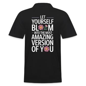Lass Dich Erblühen Zur Besten Version Deiner - Männer Poloshirt - Schwarz - Hinten - Kai (181cm)