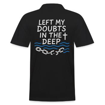 Lies Meine Zweifel Im Tiefen Getauft - Männer Poloshirt - Schwarz - Hinten - Kai (181cm)