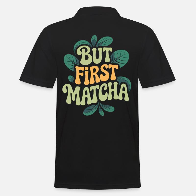 But First Matcha - Männer Poloshirt - Schwarz