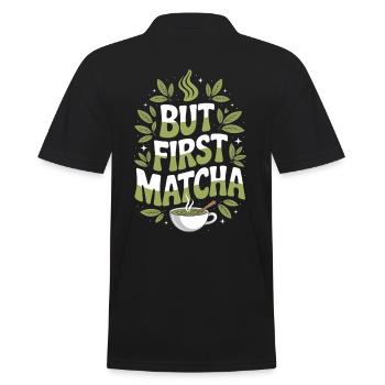 But First Matcha: Perfekter Start für - Männer Poloshirt - Schwarz - Hinten - Kai (181cm)