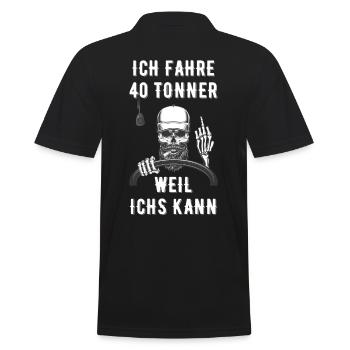 LKW Fahrer Spruch Geschenkidee - Männer Poloshirt - Schwarz - Hinten - Kai (181cm)