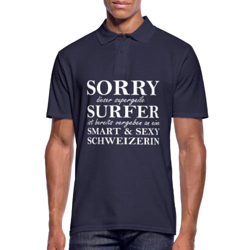 Sorry Supergeile Surfer vergeben an schweizerin - Männer Poloshirt