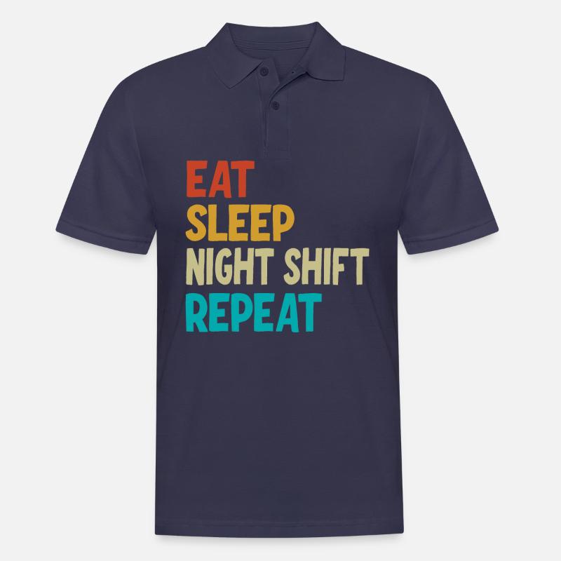 Eat Sleep Night Shift Repeat - Männer Poloshirt - Navy