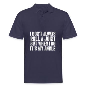 I don't always roll a joint but when I do it - Men's Polo Shirt - navy - Front - Kai (181cm)