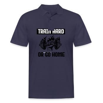 TRAIN HARD OR GO HOME - Men's Polo Shirt - navy - Front - Kai (181cm)