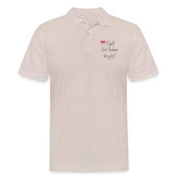 Egal! Wir trinken das jetzt! - Männer Poloshirt - Beige - Vorne - Nico (186cm)