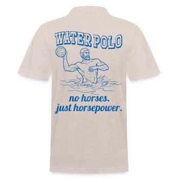 Water Polo with no horses. - Männer Poloshirt - Beige - Hinten - Nico (186cm)