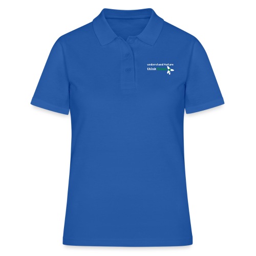 Understand Nature! And think Green. - Women's Polo Shirt