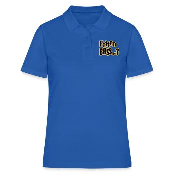 Fetten Bass..? - Frauen Polo Shirt - Royalblau - Vorne - Ailine (174cm)