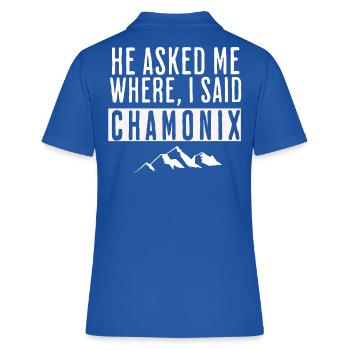 He asked me where I said Chamonix - Polo Femme - bleu royal - Dos - Ailine (174cm)