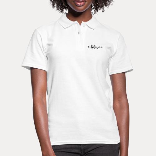 Believe - Frauen Polo Shirt