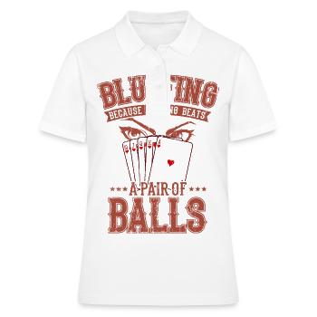 POKER BLUFF Kartenspieler Geschenk - Frauen Polo Shirt - Weiß - Vorne - Ailine (174cm)
