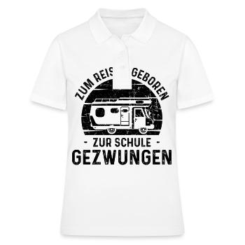 Zum Reisen geboten Zur Schule Gezwungen - - Frauen Polo Shirt - Weiß - Vorne - Ailine (174cm)