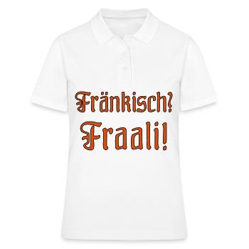 Faali franconien! Tout le monde sait en Franconie. - Polo Femme - blanc - Devant - Ailine (174cm)