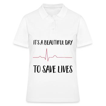 beautiful day to save lives - Women's Polo Shirt - white - Front - Ailine (174cm)