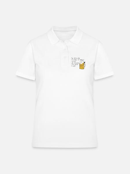 Kellner Trinkspruch - Frauen Polo Shirt - Weiß
