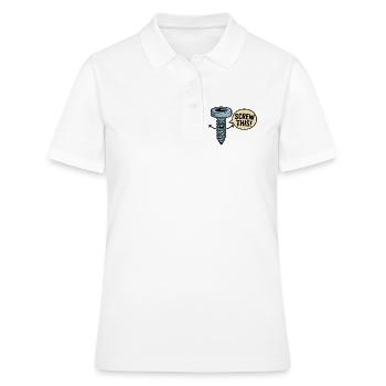 Screw This Cartoon Screw Character - Women's Polo Shirt - white - Front - Ailine (174cm)