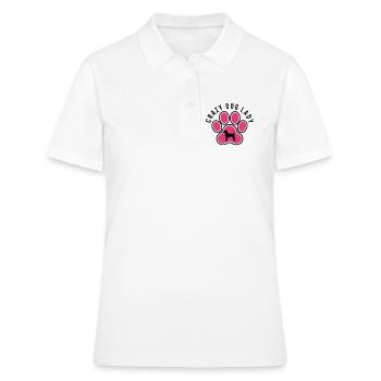 Patte de chien Femme folle de chien Maman de chien Maîtresse - Polo Femme - blanc - Devant - Ailine (174cm)