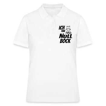 habe Null Bock keine Lust - Frauen Polo Shirt - Weiß - Vorne - Ailine (174cm)