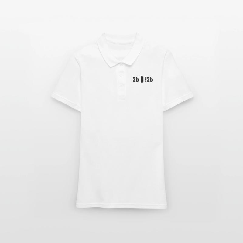 Sein Oder Nicht Sein Programmer Informatiker Gift Frauen Polo Shirt