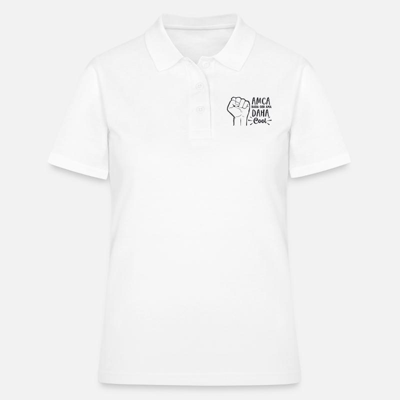 Amca Baba Gibi Ama Daha Cool - Women's Polo Shirt - white