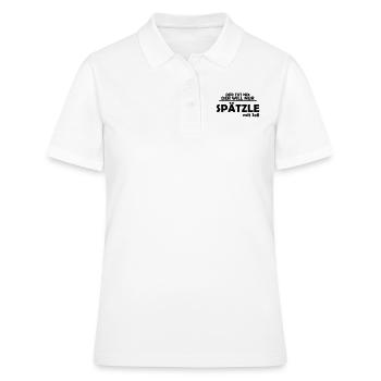 der tut nix, der will nur spätzle mit soß - Frauen Polo Shirt - Weiß - Vorne - Ailine (174cm)