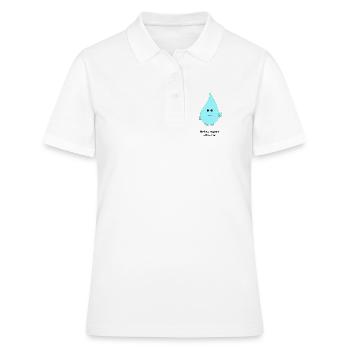 Cute Water Drop Cartoon Nothing Happens Without Me - Women's Polo Shirt - white - Front - Ailine (174cm)