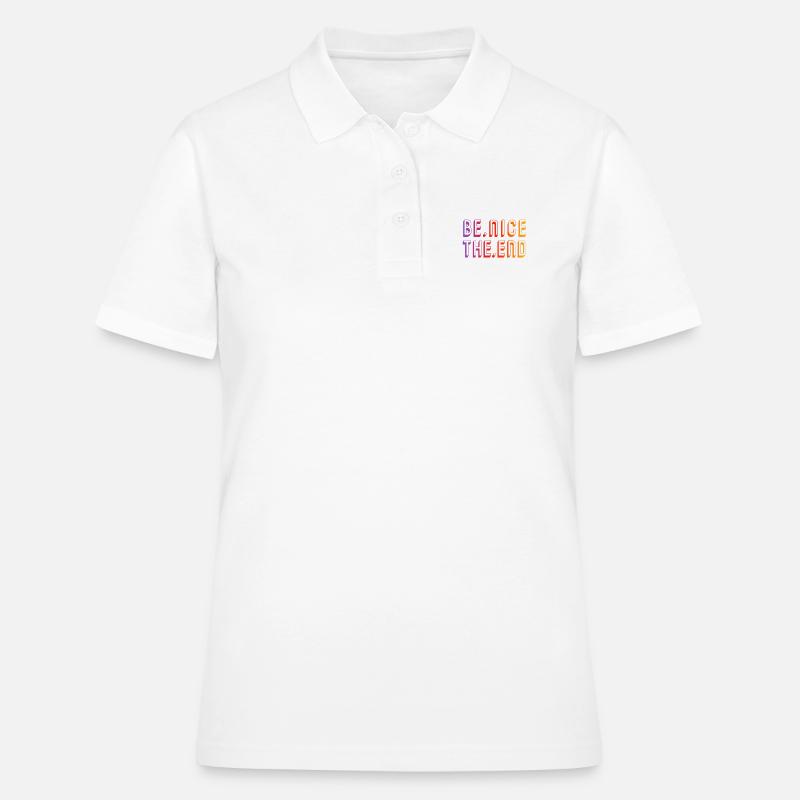 BE NICE THE END - Just be nice - Women's Polo Shirt - white