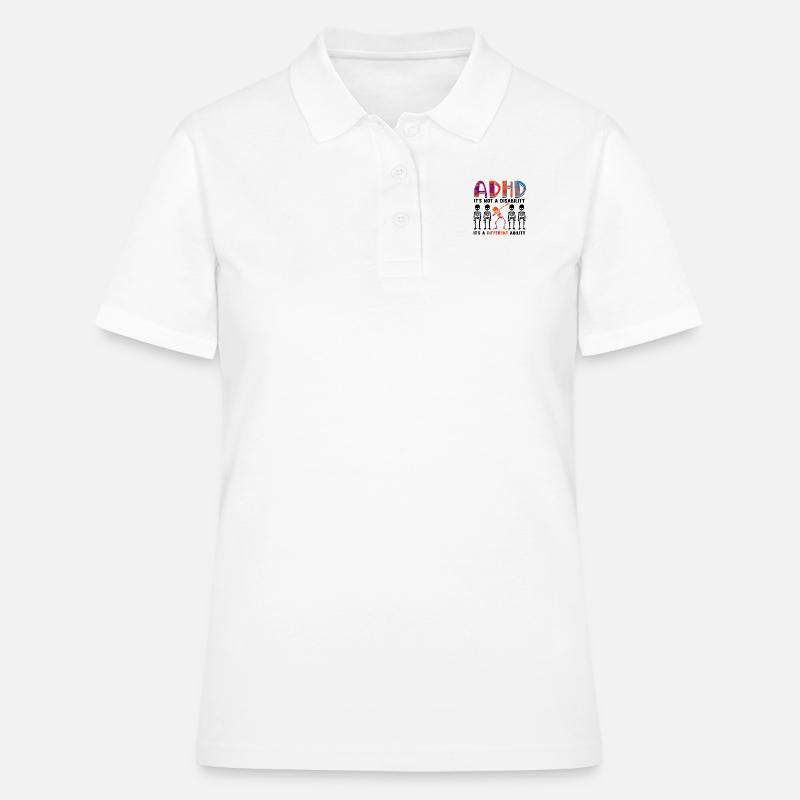 ADHD is not a disability it's a different - ADHD - Women's Polo Shirt - white