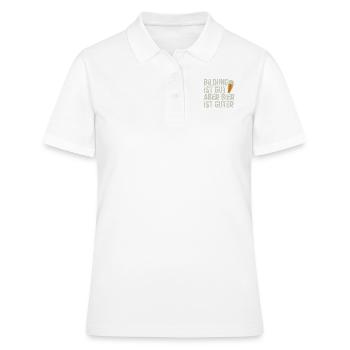 Funny Beer Saying: Education Good, Beer Better - Women's Polo Shirt - white - Front - Ailine (174cm)