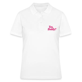 Yes daddy - Frauen Polo Shirt - Weiß - Vorne - Ailine (174cm)